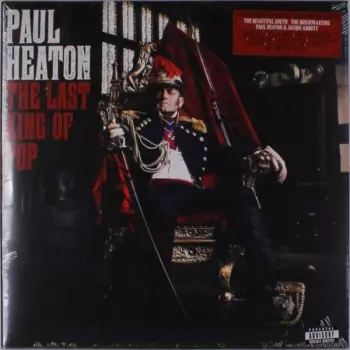 Paul Heaton: The Last King Of Pop