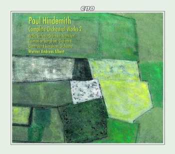 Album Paul Hindemith: Complete Orchestral Works 2