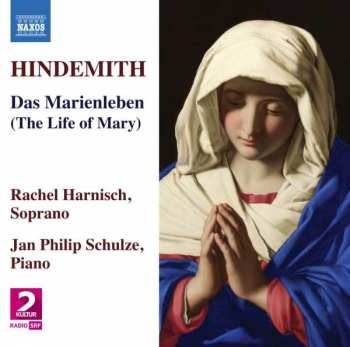 Paul Hindemith: Das Marienleben Op.27