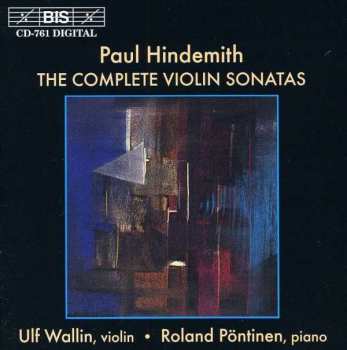 Album Paul Hindemith: The Complete Violin Sonatas