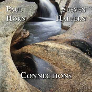 Album Paul Horn: Connections