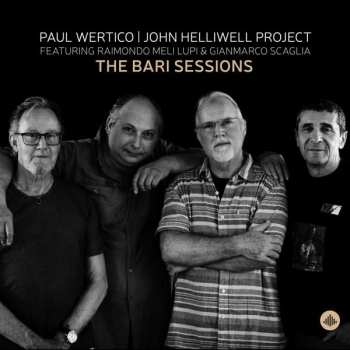 CD Paul Wertico | John Helliwell Project: The Bari Session 492218