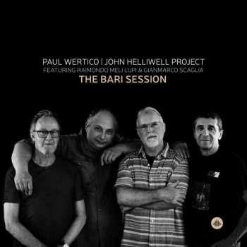 Album Paul - John Hell Wertico: Bari Sessions