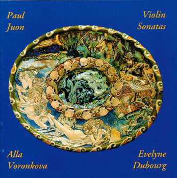 Album Paul Juon: Paul Juon: Violin Sonatas