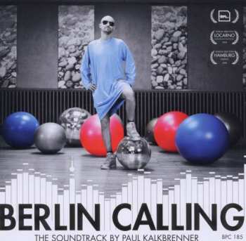 CD Paul Kalkbrenner: Berlin Calling (The Soundtrack) 147117
