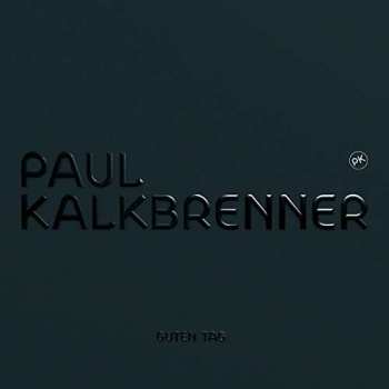 Album Paul Kalkbrenner: Guten Tag