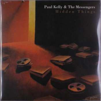 Album Paul Kelly And The Messengers: Hidden Things