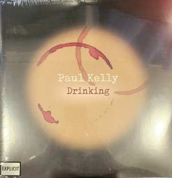 Album Paul Kelly: Drinking