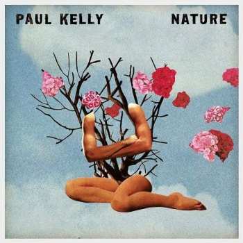 LP Paul Kelly: Nature 474989