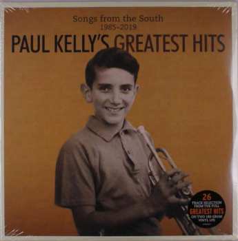 Album Paul Kelly: Paul Kelly's Greatest Hits (Songs From The South 1985 - 2019) 