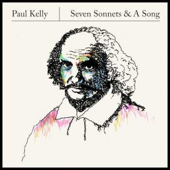 Album Paul Kelly: Seven Sonnets & A Song