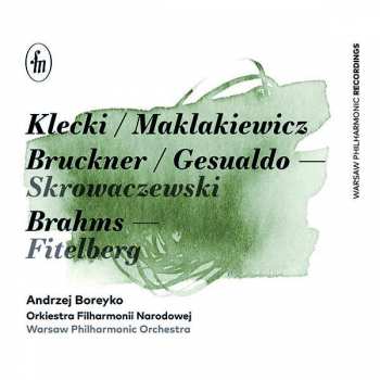 Album Paul Kletzki: Warsaw Philharmonic Orchestra - Kletzki / Maklakiewicz / Bruckner / Gesualdo