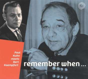 Album Paul Kuhn: Remember When ...