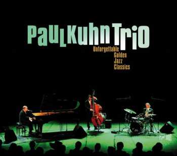 Album Paul Kuhn: Unforgettable Golden Jazz Classics