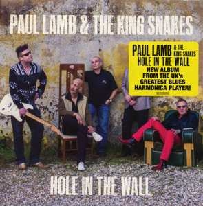 Album Paul Lamb & The King Snakes: Hole In The Wall