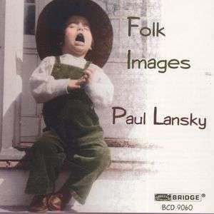 CD Paul Lansky: Folk Images 459022