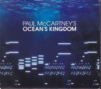 Album Paul McCartney: Paul McCartney's Ocean's Kingdom