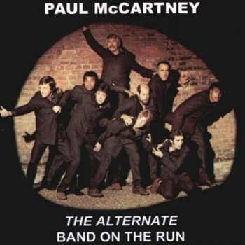 Paul McCartney: The Alternate Band On The Run