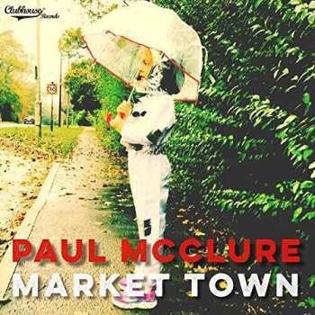 Album Paul McClure: Market Town