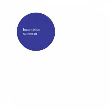 Album Paul McCreesh: Incarnation