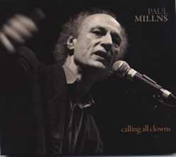 Album Paul Millns: Calling All Clowns