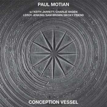 Album Paul Motian: Conception Vessel