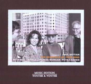 Paul Motian: The Windmills Of Your Mind