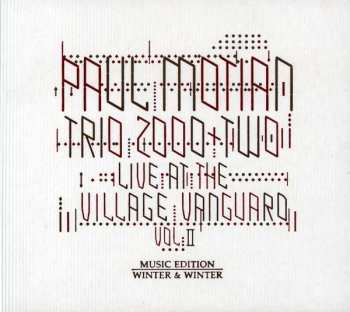 Paul Motian Trio 2000 + Two: Live At The Village Vanguard Vol II
