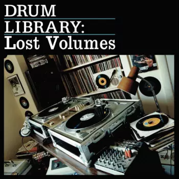 Paul Nice: Drum Library: Lost Volumes