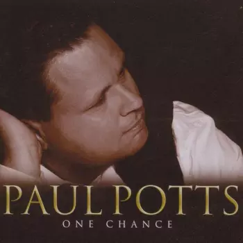 Paul Potts: One Chance
