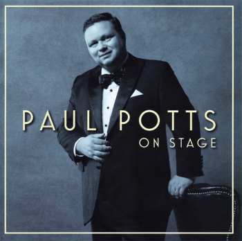 Album Paul Potts: On Stage