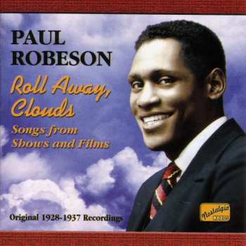 CD Paul Robeson: Roll Away Clouds 471928