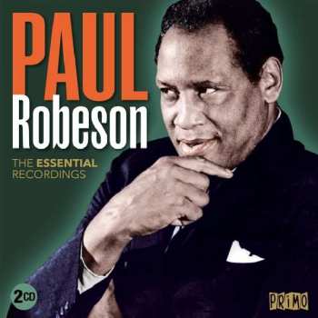 Album Paul Robeson: The Essential Recordings