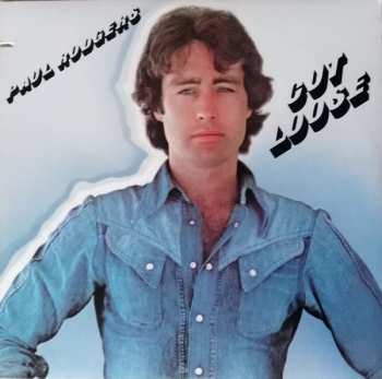 Album Paul Rodgers: Cut Loose