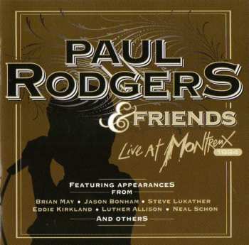 Paul Rodgers: Paul Rodgers & Friends - Live At Montreux 1994