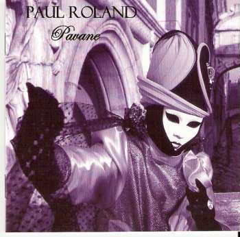 Album Paul Roland: Pavane