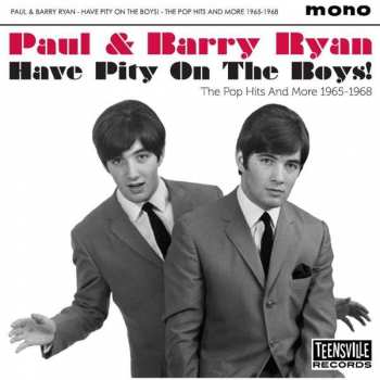 CD Paul & Barry Ryan: Have Pity On The Boys! (The Pop Hits And More 1965-1968) 501258