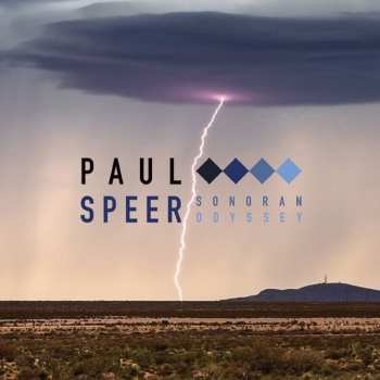 Album Paul Speer: Sonoran Odyssey