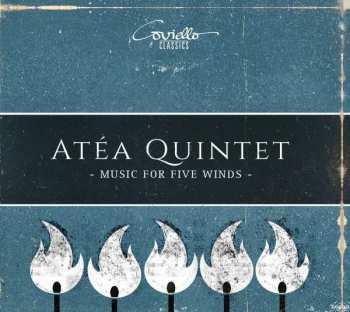 Paul Taffanel: Atea Quintet - Music For Five Winds