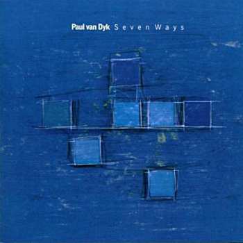 Album Paul van Dyk: Seven Ways