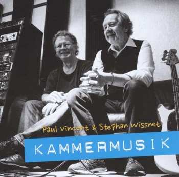 Album Paul Vincent: Kammermusik