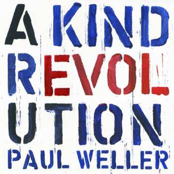 CD Paul Weller: A Kind Revolution 183387