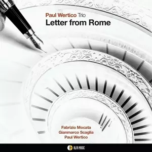 Paul Wertico: Letter From Rome