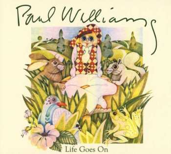 Paul Williams: Life Goes On