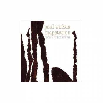 LP Paul Wirkus: Forest Full Of Drums 67788