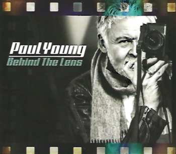 Album Paul Young: Behind The Lens