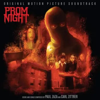 Paul Zaza: Prom Night (Original Soundtrack From Motion Picture)