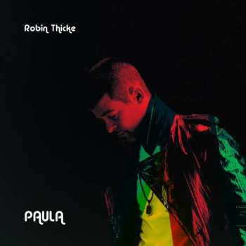 Album Robin Thicke: Paula