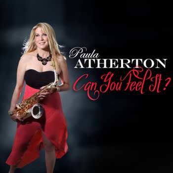 Album Paula Atherton: Can You Feel It?
