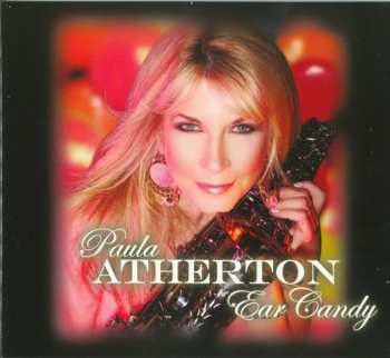 Album Paula Atherton: Ear Candy